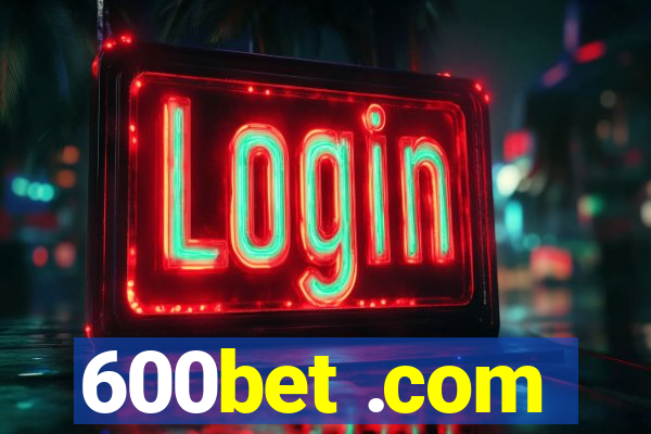 600bet .com